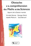 Obstacles à la compréhension des Maths et des Sciences