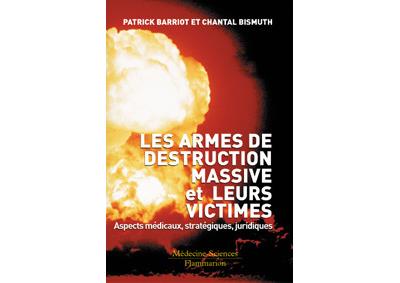 Les armes de destructions massives et leurs victimes