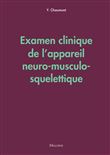 Examen clinique de l'appareil neuro-musculo-squelettique