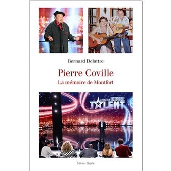 Pierre Coville, la mémoire de Montfort