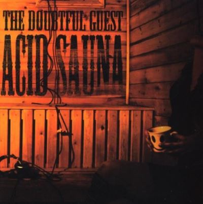 Acid Sauna
