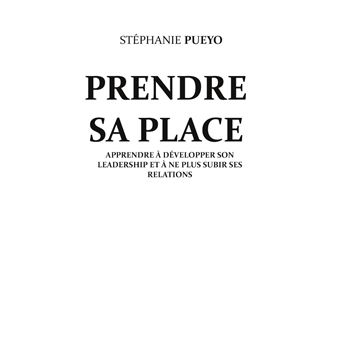 Prendre sa place