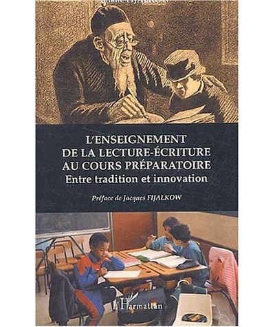 L'enseignement de la lecture-écriture au Cours Préparatoire