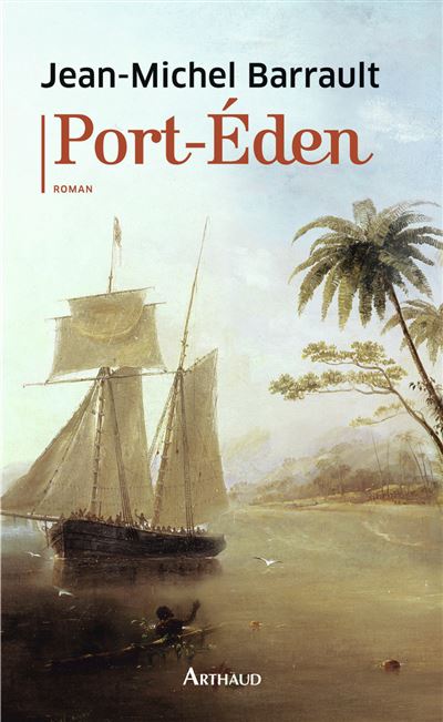 Port-Eden - Jean-Michel Barrault - broché