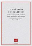 La création des cultures