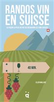 Randos Vin en Suisse