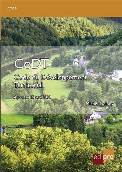 Le codt. le code du developpement territorial