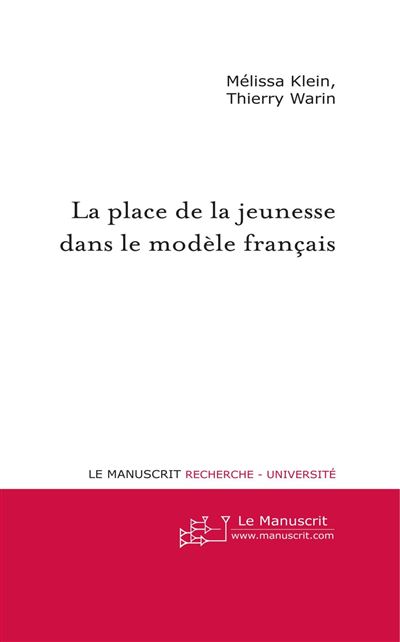 La place de la jeunesse dans le modele francais
