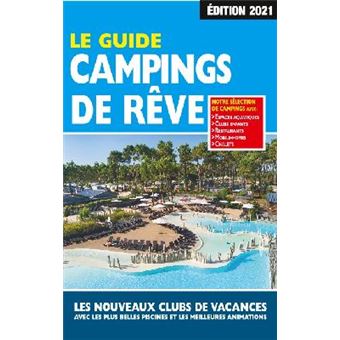 Le Guide Campings de Rêve