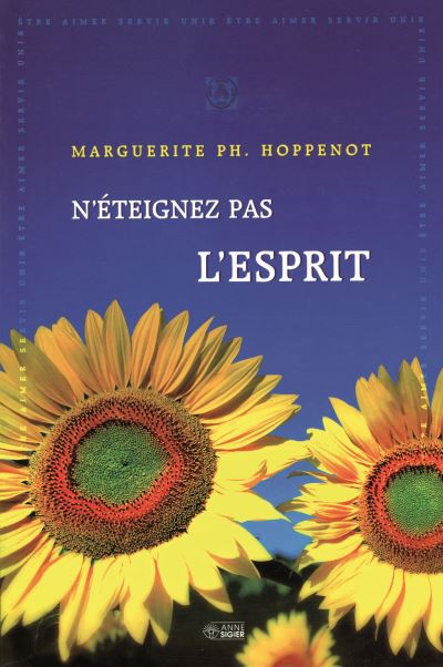 N'éteignez pas l'esprit