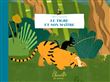 Le Tigre et son maître