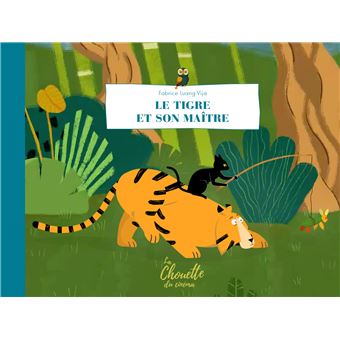 Le Tigre et son maître