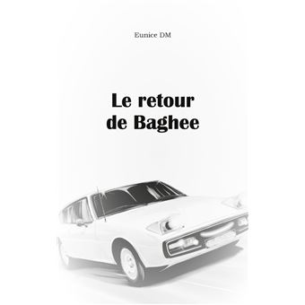 Le retour de Baghee