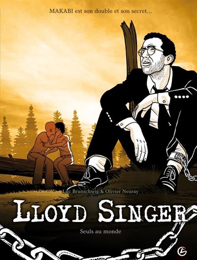 Lloyd Singer - volume 6 - Seuls au monde