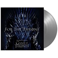 For The Throne Music Inspired By Game Of Thrones Vinyle Gris Métallisé