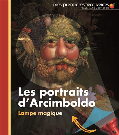 Les portraits d'Arcimboldo - Claude Delafosse - spirale
