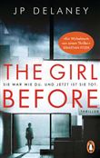 THE GIRL BEFORE - SIE WAR WIE DU. UND JETZT IST SIE TOT