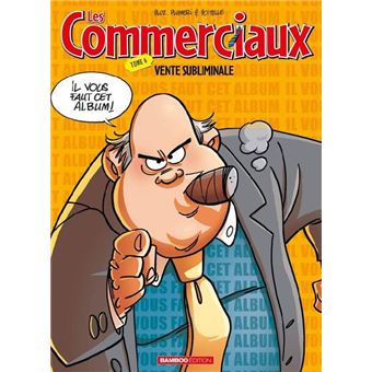 Les Commerciaux - tome 06 - top humour 2022