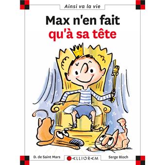 Max Et Lili Tome 70 N 70 Max N En Fait Qu A Sa Tete Dominique Saint Mars De Broche Achat Livre Fnac