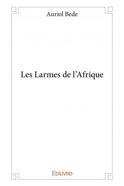 Les Larmes de l’Afrique