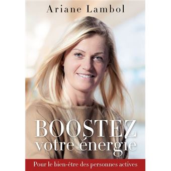 Boostez votre énergie