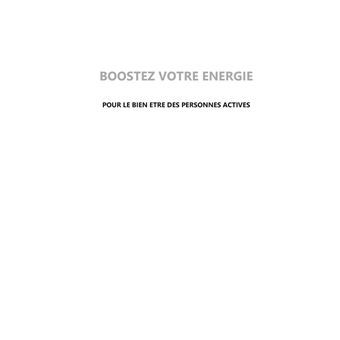Boostez votre énergie