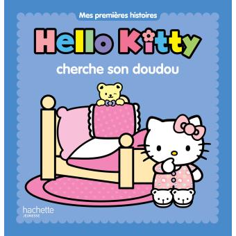  Hello  Kitty  Mes premi res histoires Hello  Kitty  Mes 