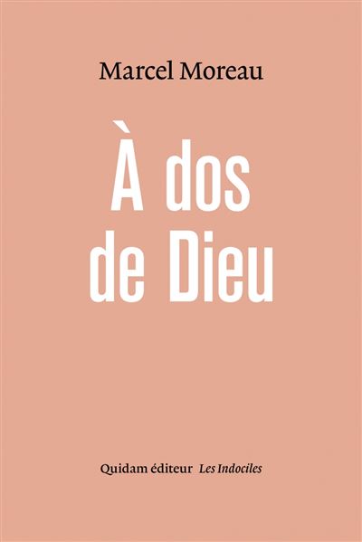 A dos de Dieu - Marcel Moreau - broché