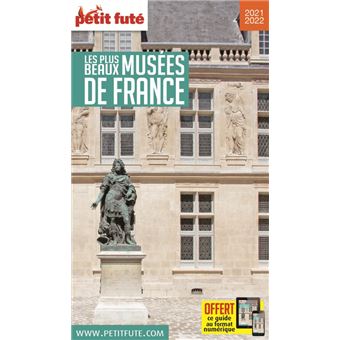 Musées de France 2021 Petit Futé