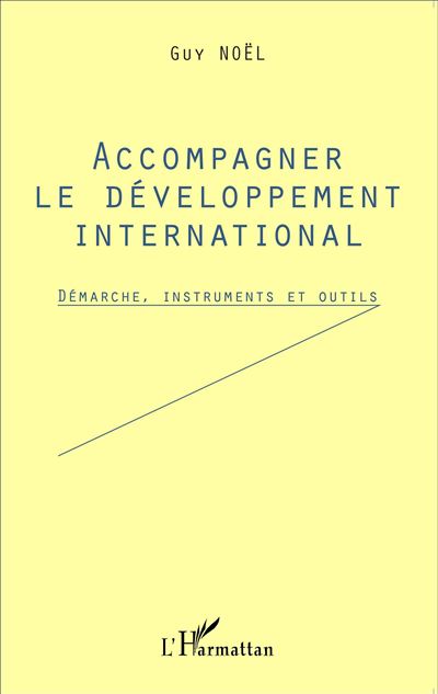 Accompagner le développement international