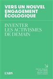 Vers un nouvel engagement écologique