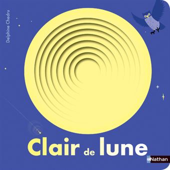 Clair De Lune Cartonne Delphine Chedru Achat Livre Fnac