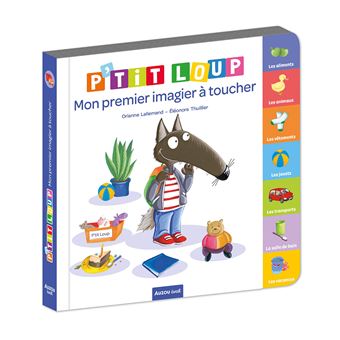 P'tit loup - mon premier imagier à toucher