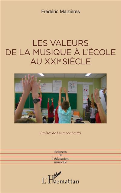 Les valeurs de la musique a l’ecole au XXIe siecle