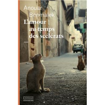 L'amour au temps des scélérats