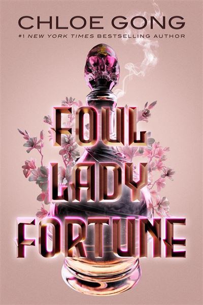 Foul Lady Fortune, Cruelle Dame Fortune - Tome 1 : Foul Lady Fortune