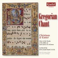 Chant Grégorien Noël et Pâques