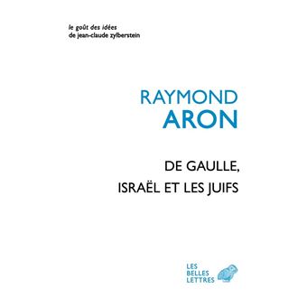 De Gaulle, Israël et les Juifs