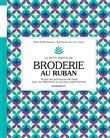 Le petit précis de broderie au ruban