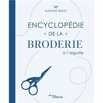 Encyclopédie de la broderie à l'aiguille