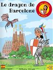 Le dragon de Barcelone