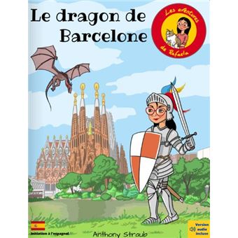 Le dragon de Barcelone