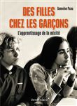 Des filles chez les garçons - L'apprentissage de la mixité