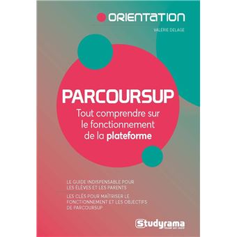 Parcoursup Tout comprendre sur le fonctionnement de la plateforme