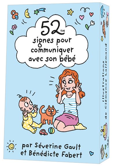 52 Signes Pour Communiquer Avec Son Bebe Boite Ou Accessoire Benedicte Fabert Severine Gault Bebe Fais Moi Signe Achat Livre Fnac