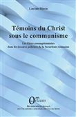 Témoins du christ sous le communisme