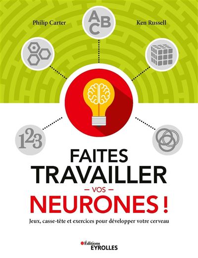 Faites travailler vos neurones jeux casse-tete et exercices