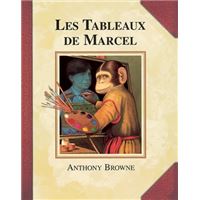 Les tableaux de marcel