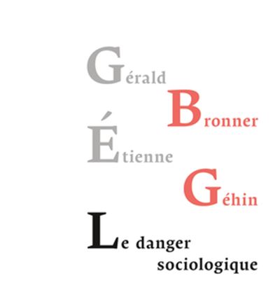 Le danger sociologique