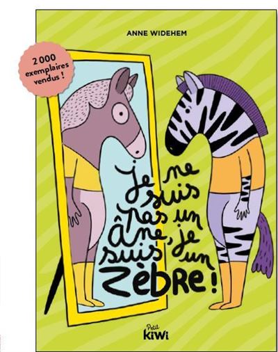 Je ne suis pas un âne, je suis un zèbre !